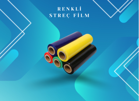 Renkli Streç Film